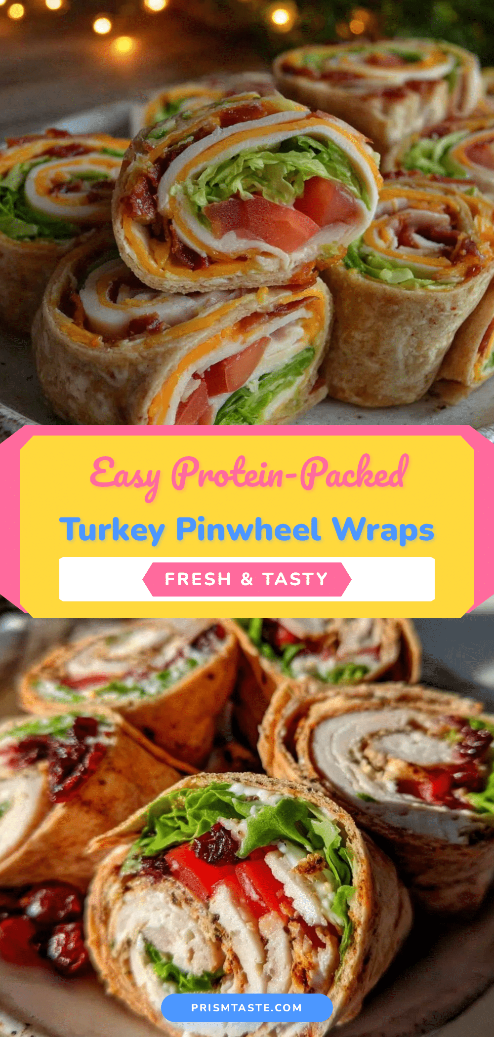 high protein turkey pinwheel wraps recipe