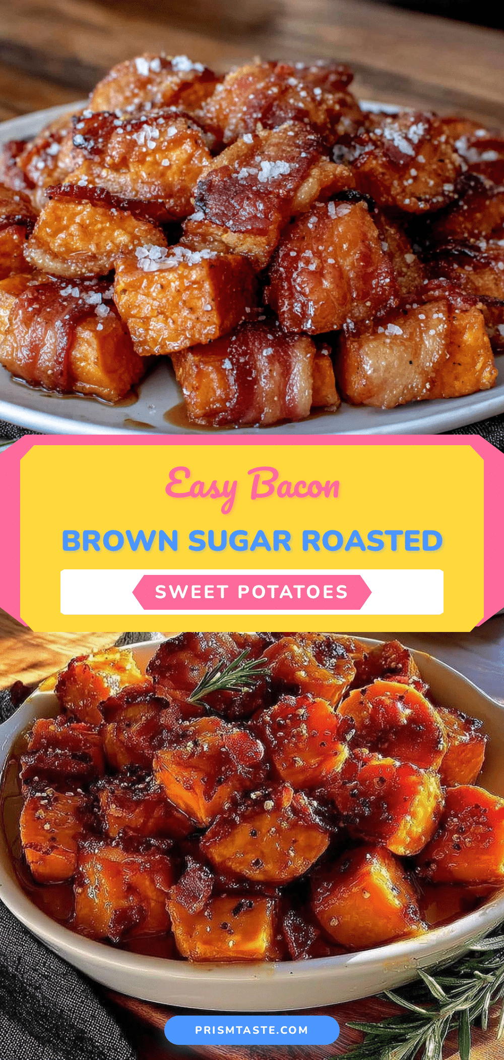 bacon brown sugar roasted sweet potatoes recipe